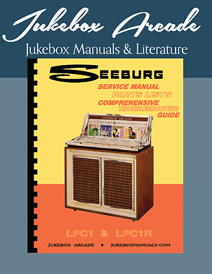 Seeburg Lpc1 And Lpc1r Service Manual & Parts With Comprehensive Troubleshooting