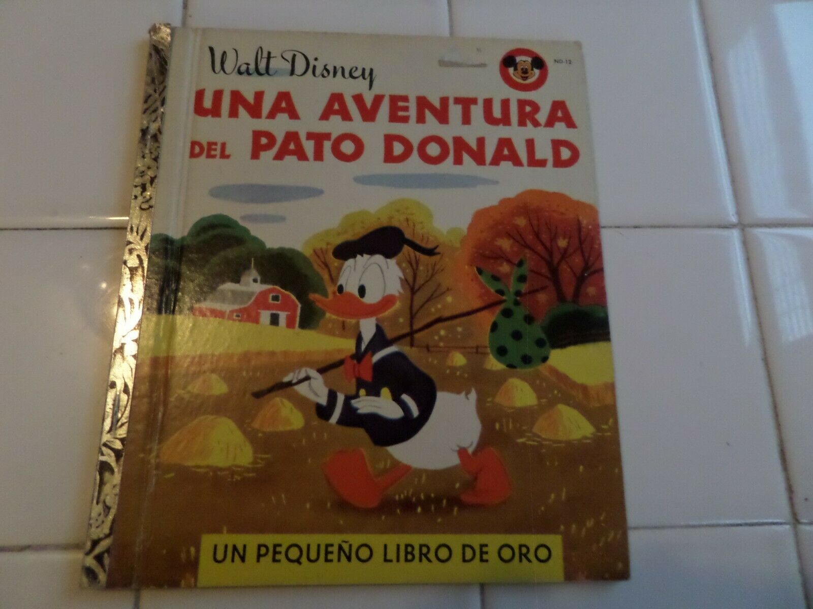 Donald Duck's Adventures, A Little Golden Book,1959(spanish Version; Children's)