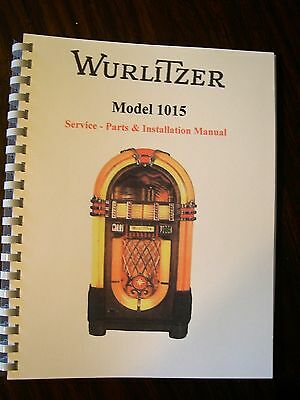 Wurlitzer 1015 Jukebox Service& Parts Manual